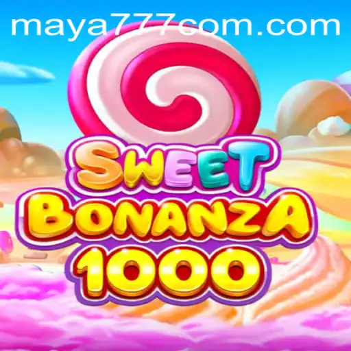 Exploring the Exciting World of SweetBonanza1000 and Maya777 Login
