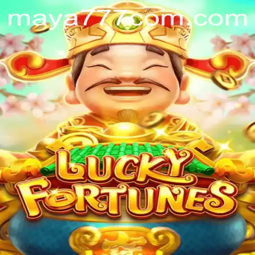 Exploring the Exciting World of LUCKYFORTUNES and Maya777 Login