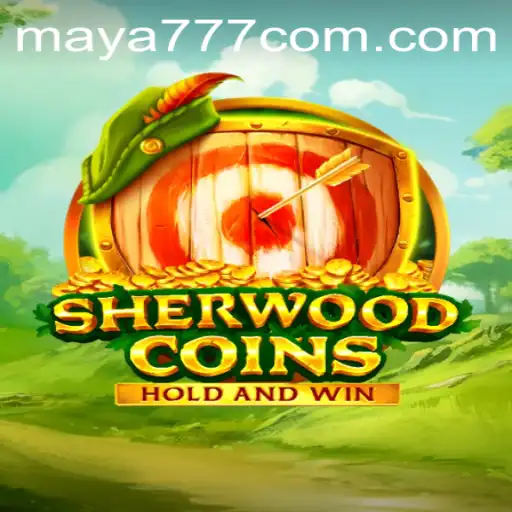 Exploring SherwoodCoins: A Guide to the Thrilling Adventure and Maya777 Login