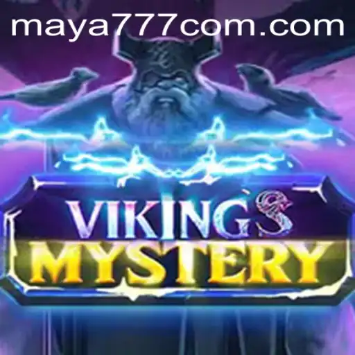 Discover the Enigmatic World of VikingsMystery and Maya777 Login