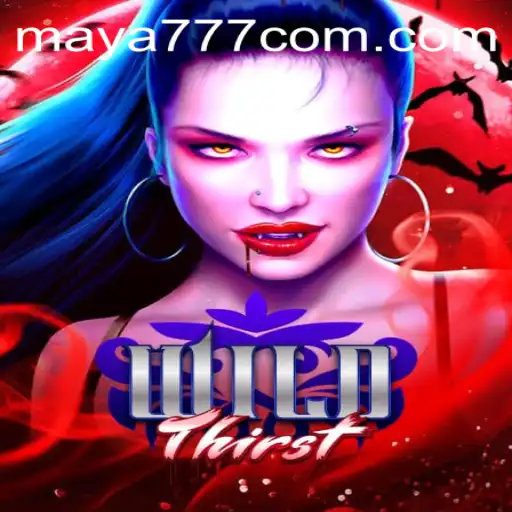 Exploring the Vast Wilderness of WildThirst and Navigating Maya777 Login